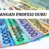 Tunjangan Guru Sertifikasi