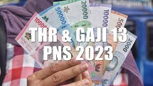 Mau Tahu Kapan THR PNS Tahun 2023 Bakal Cair?