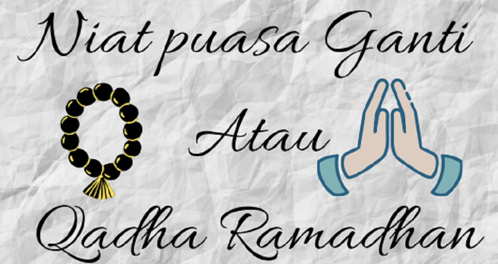 Niat puasa Qadha Ramadhan