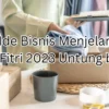 ide bisnis menjelang idul fitri untung besar dan minim modal