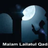 Shalat Lailatul Qadar