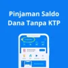 Pinjaman Saldo Dana Tanpa KTP