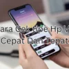 5 Cara cek tipe hp vivo yang cepat dan tepat