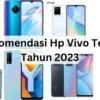 Rekomendasi Handphone vivo terbaik 2023