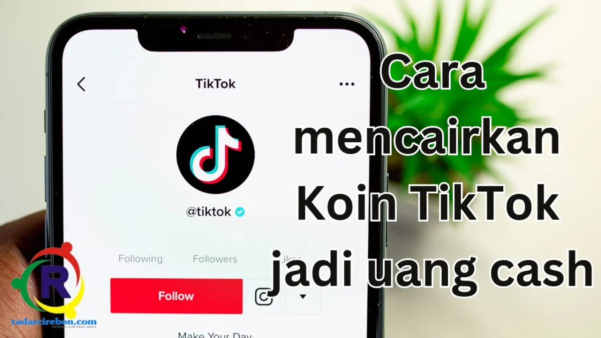 cara mencairkan koin tiktok jadi uang cash