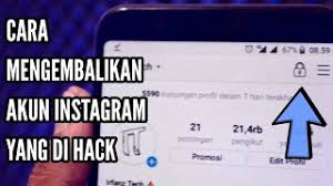 cara mengebalikan akun insatagram yang terkena hack