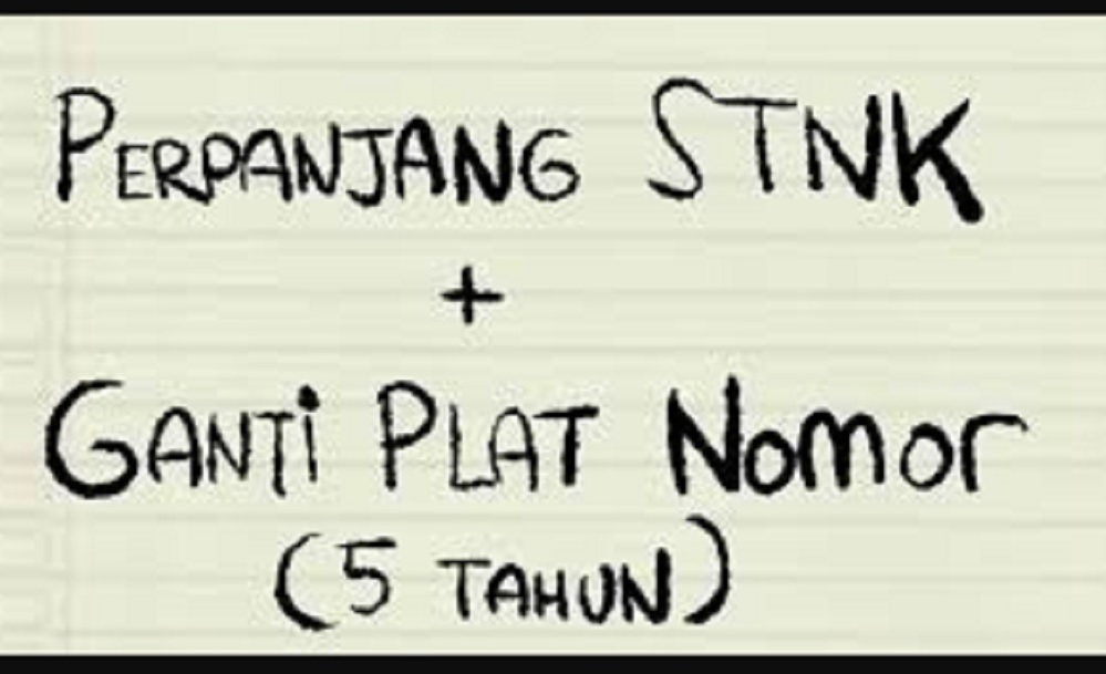 perpanjang STNK dan ganti plat nomor