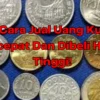 4 Cara Jual uang kuno tercepat.