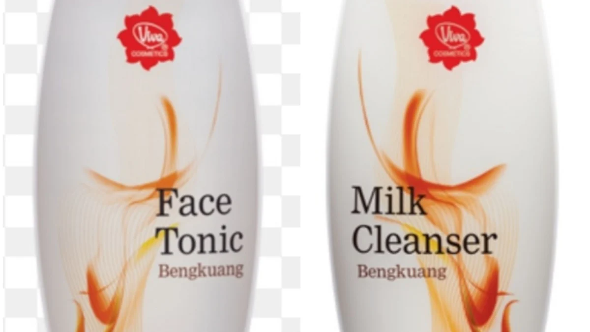 Tips Pakai Viva Milk Cleanser dan Face Tonic