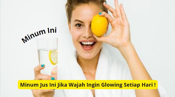 Manfaat jus lemon untuk perawatan kulit.