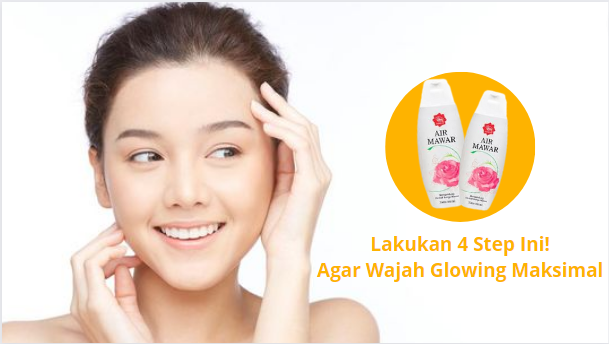 4 Trik cara pakai air mawar viva agar wajah glowing maksimal.