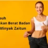 Tips menurunkan berat badan dengan minyak zaitun.