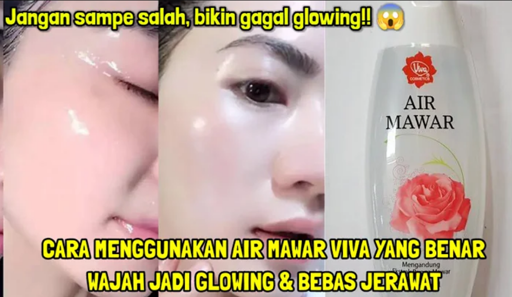 rutin menggunakan air mawar viva sebelum tidur