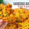 Bakwan Jagung yang Garing dan Renyah Tahan Lama