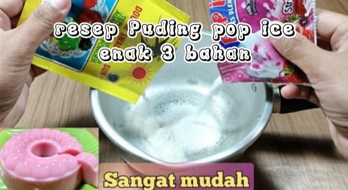 resep puding pop ice super mudah rasa dijamin enak