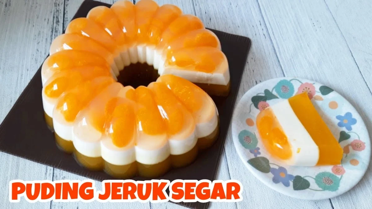 CARA BUAT PUDING JERUK SEGAR DI RUMAH