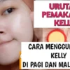 bedak kelly di pagi dan malam hari