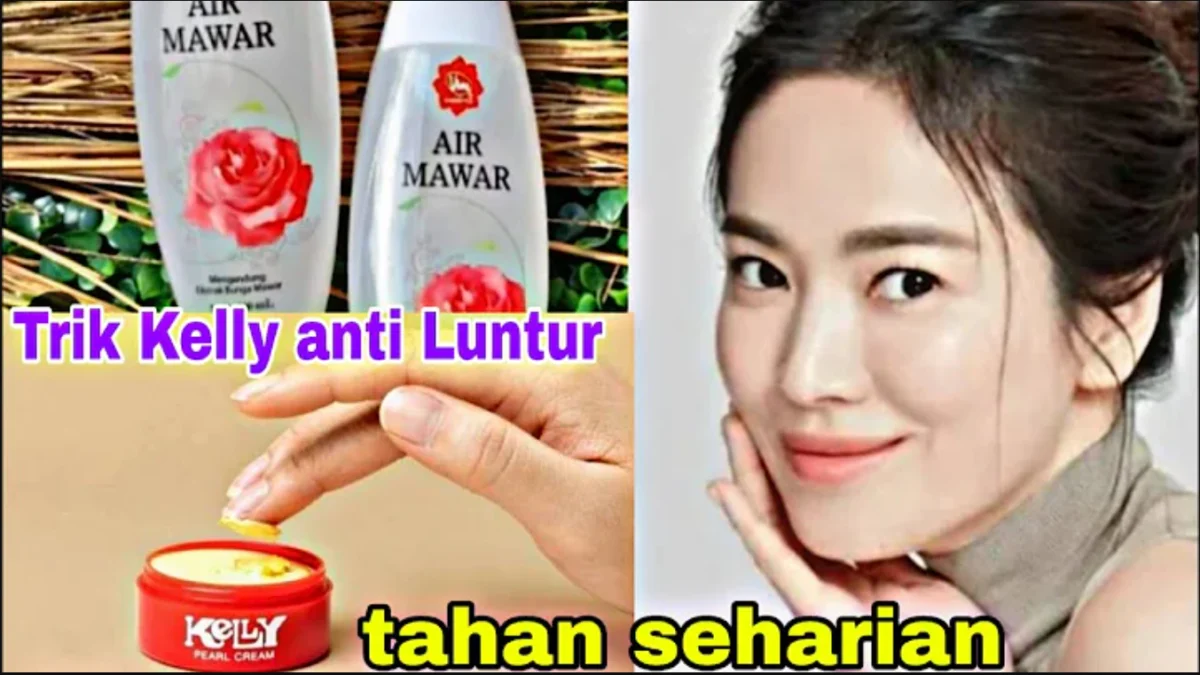 krim campuran bedak kelly dan air mawar