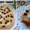 cara buat puding roti tawar