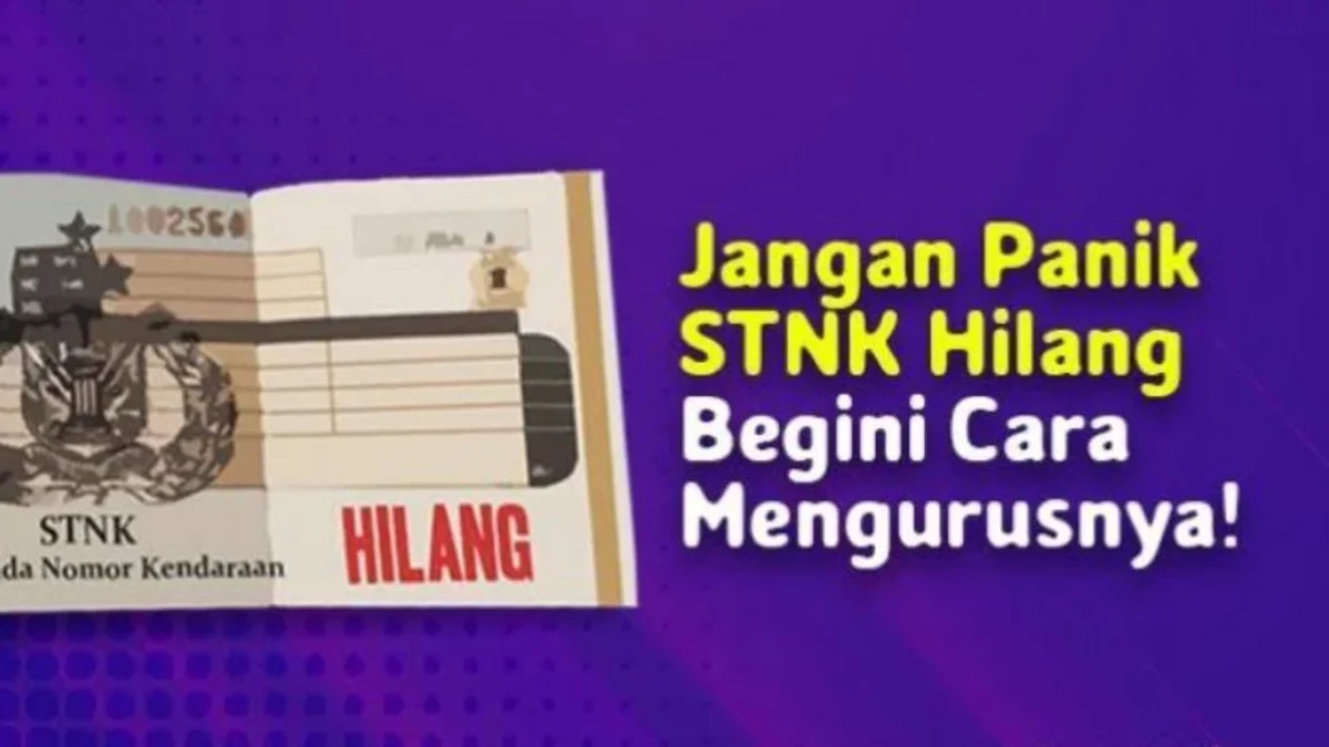 stnk hilang apa yang harus dilakukan