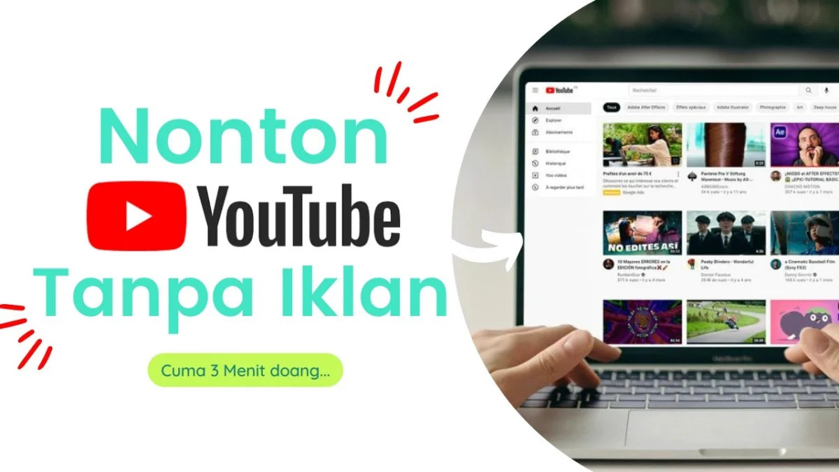 cara nonton youtube tanpa iklan dan lemot sumber gambar : Youtube