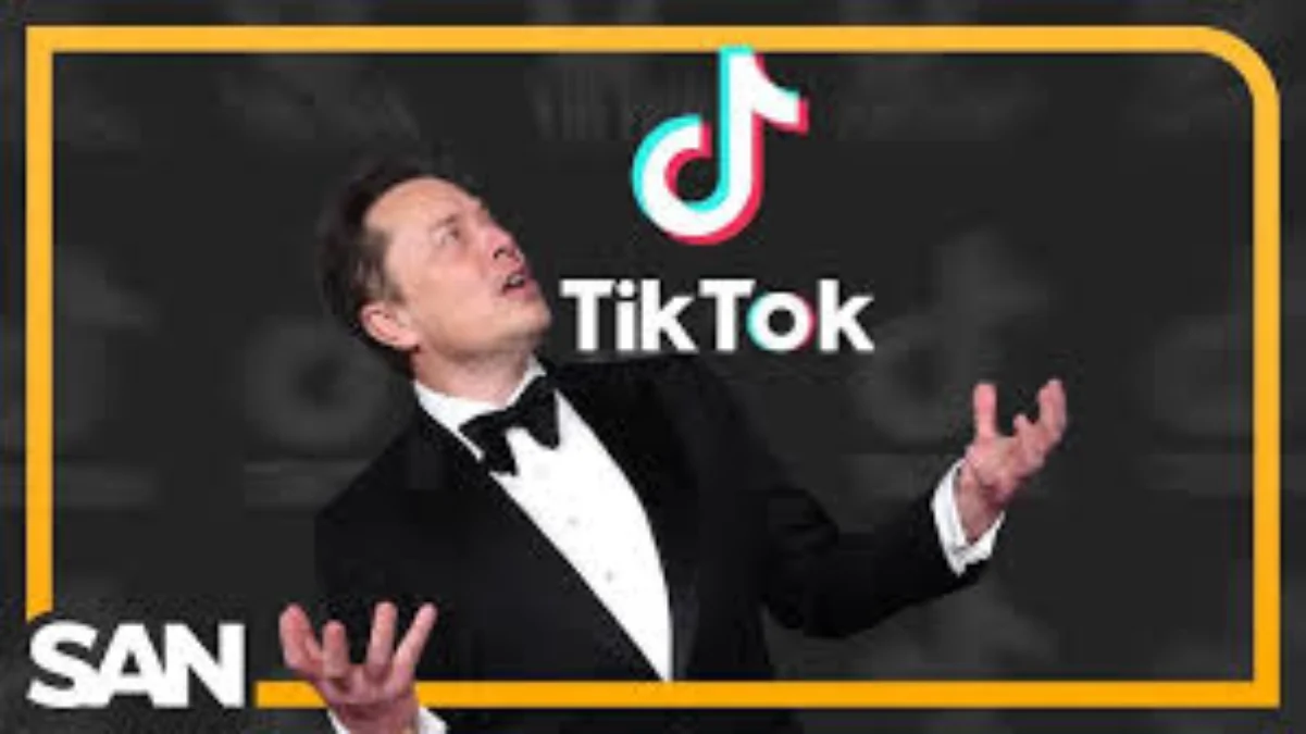 China Akan Jual Aplikasi TikTok Ke Elon Musk Apa Yang Terjadi ??